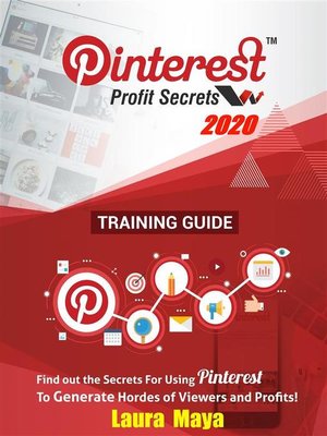 cover image of Pinterest Profit Secrets 2020 Training Guide
